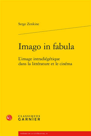 Imago in fabula : l'image intradiégétique dans la littérature et le cinéma
