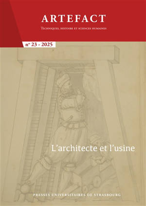 Artefact, n° 23. L'architecte et l'usine