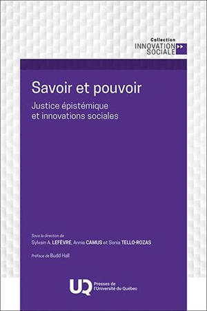 Savoir et pouvoir : Justice épistémique et innovations sociales
