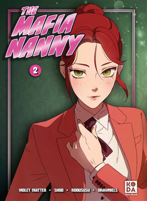 The mafia nanny. Vol. 2