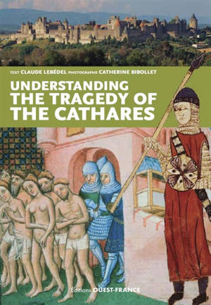 Understanding the tragedy of the cathars