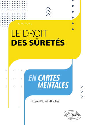 Le droit des sûretés en cartes mentales