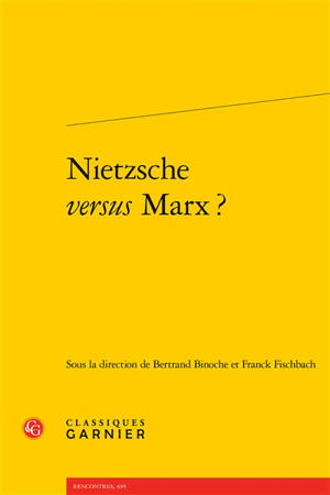 Nietzsche versus Marx ?