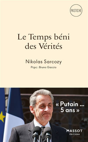 Le temps des vérités