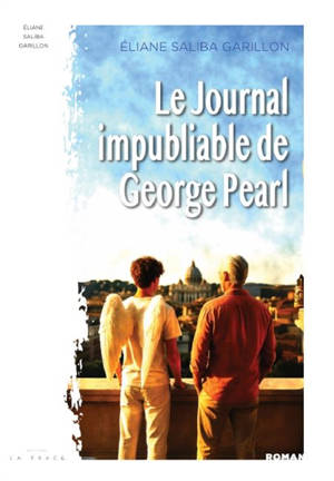 Le journal impubliable de George Pearl