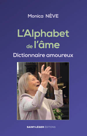 L'alphabet de l'âme : dictionnaire amoureux