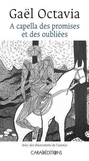 A capella des promises et des oubliées