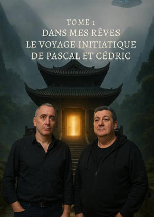 Dans mes rêves ? : Tome 1