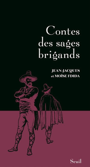 Contes des sages brigands