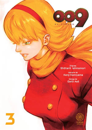 Re : cyborg 009. Vol. 3