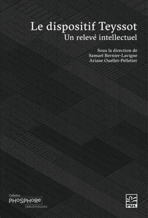Le dispositif Teyssot : un relevé intellectuel