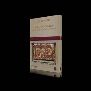 La Haggada du rav Jonathan Sacks