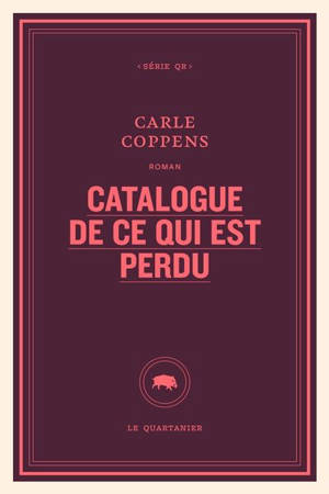 Catalogue de ce qui est perdu