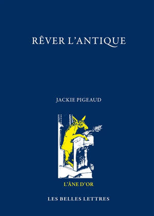 Rêver l'Antique