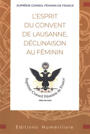 L'esprit du Convent de Lausanne, déclinaison au féminin