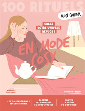 Mon cahier en mode cosy : 100 rituels