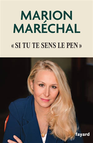 "Si tu te sens Le Pen"