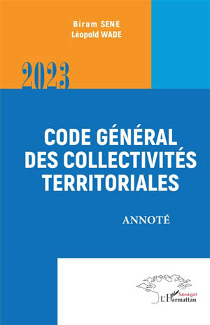 Code général des collectivités territoriales 2023 : annoté