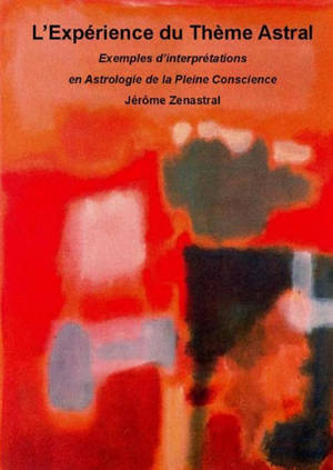 L ?Expérience du Thème Astral
