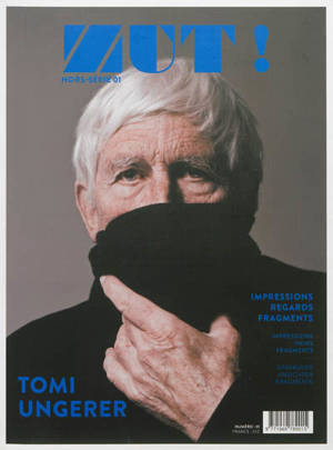 Zut ! hors série. n° 1, Tomi Ungerer