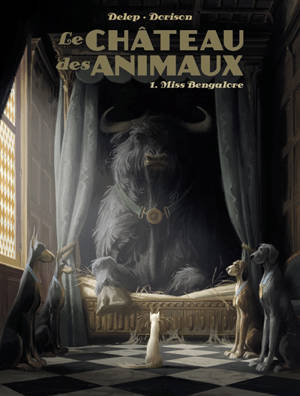 Le château des animaux. Volume 1, Miss Bengalore