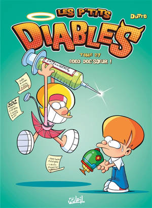 Les p'tits diables. Volume 27, Good doc'soeur !