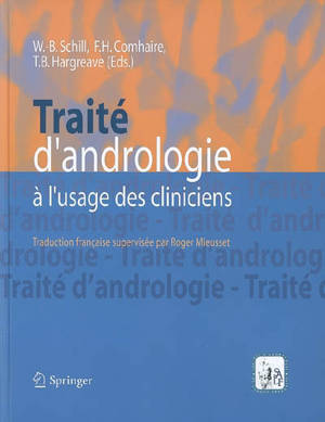Traité d'andrologie à l'usage des cliniciens