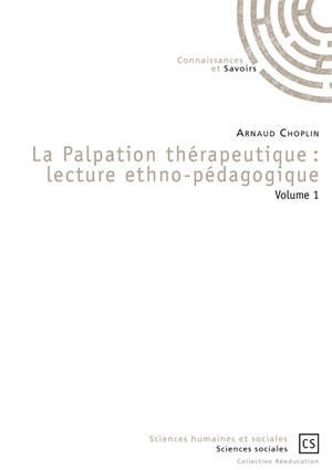La palpation thérapeutique : lecture ethno-pédagogique