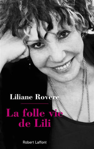 La folle vie de Lili