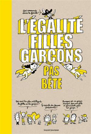 L'égalité filles-garçons : pas bête