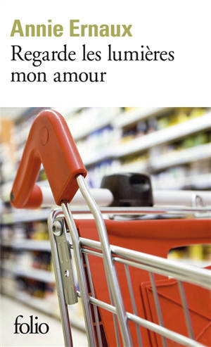 Regarde les lumières, mon amour