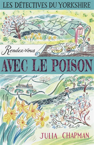 Les détectives du Yorkshire : une enquête de Samson et Delilah. Volume 4, Rendez-vous avec le poison