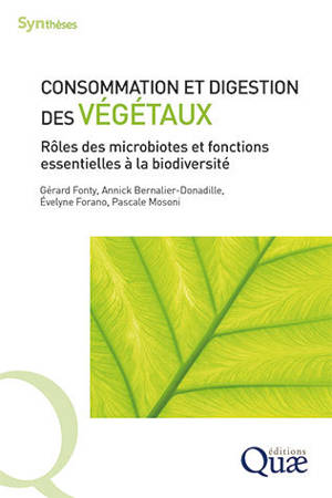 Consommation et digestion des végétaux : rôles des microbiotes et fonctions essentielles à la biodiversité