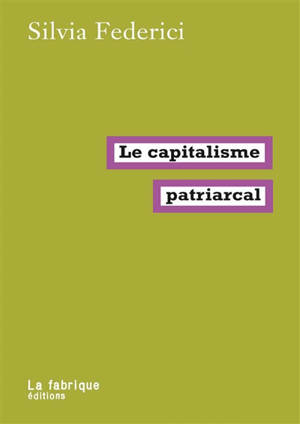 Le capitalisme patriarcal