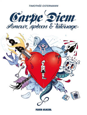 Carpe diem : amour, spleen & tatouage