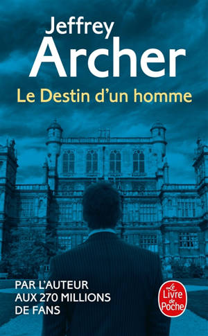 Chronique des Clifton. Volume 7, Le destin d'un homme
