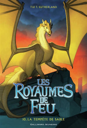Les royaumes de feu. Volume 10, La tempête de sable