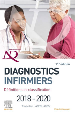 Diagnostics infirmiers : définitions et classification 2018-2020