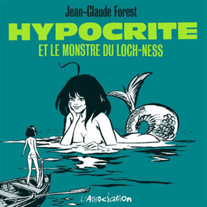 Hypocrite et le monstre du Loch Ness