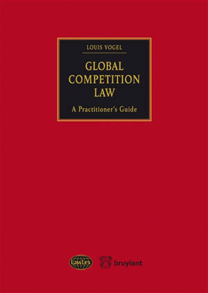 Global competition law : a practitioner's guide