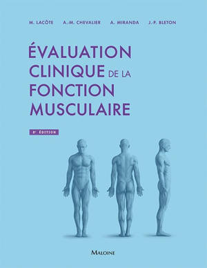 Évaluation clinique de la fonction musculaire