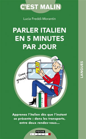 Parler italien en 5 minutes par jour
