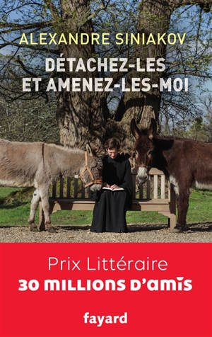 Détachez-les et amenez-les-moi