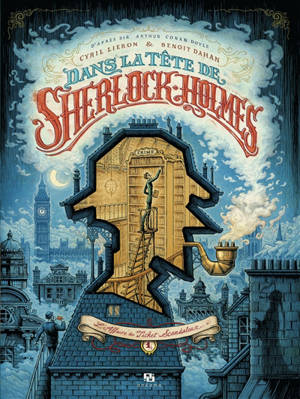 Dans la tête de Sherlock Holmes. Volume 1, L'affaire du ticket scandaleux