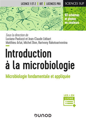 Introduction à la microbiologie : microbiologie fondamentale et appliquée