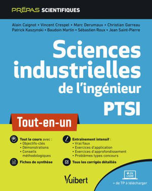 Sciences industrielles de l'ingénieur, PTSI : tout-en-un