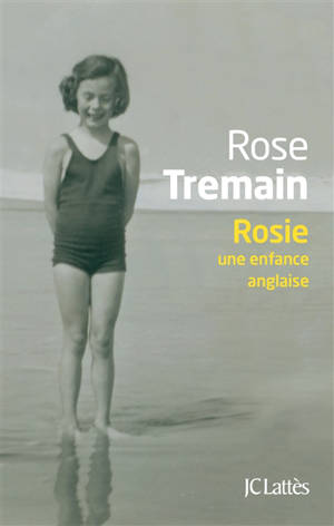 Rosie : une enfance anglaise : récit