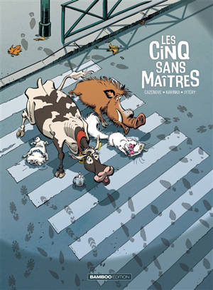 Les cinq sans maîtres. Volume 1
