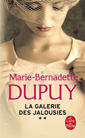 La galerie des jalousies. Volume 2