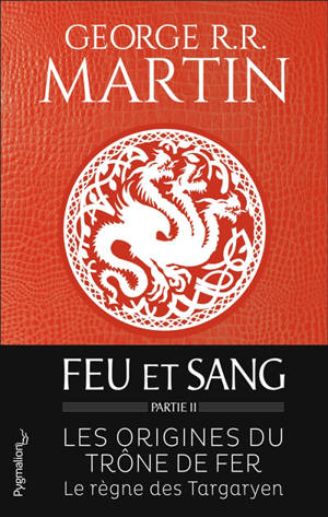 Feu et sang. Volume 2